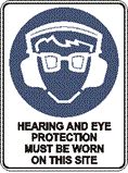 PICTO HEARING & EYE PROTECTION MUST BE WORN ON THIS SITE