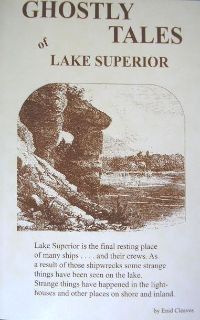 Ghostly Tales of Lake Superior