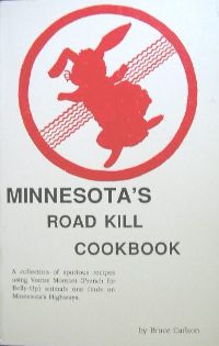 Minnesota's Roadkill Cookbook