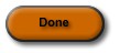 Done