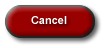 Cancel