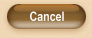 Cancel